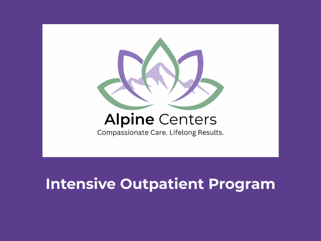 Alpine Centers Intensive Outpatient Program